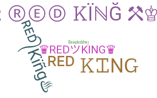 暱稱 - RedKing