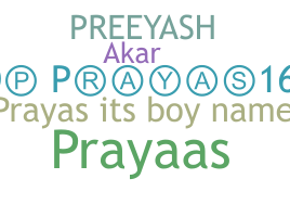 暱稱 - Prayas