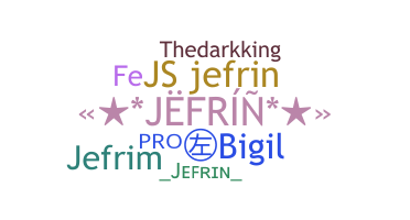 暱稱 - Jefrin