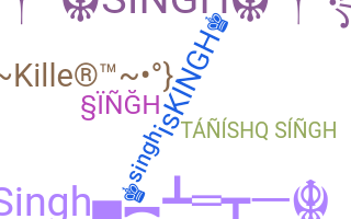 暱稱 - Singh
