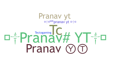 暱稱 - PranavYT