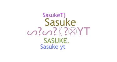 暱稱 - SasukeYT