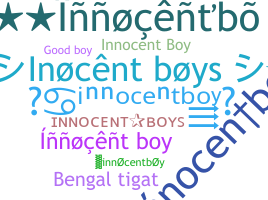 暱稱 - innocentboy
