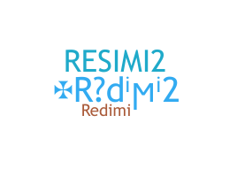 暱稱 - Redimi2
