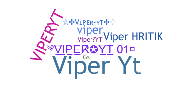 暱稱 - ViperYT