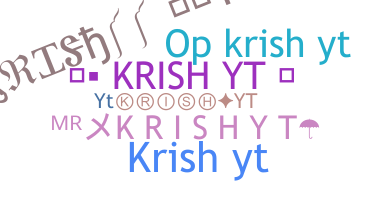 暱稱 - KrishYT
