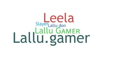 暱稱 - Lallu