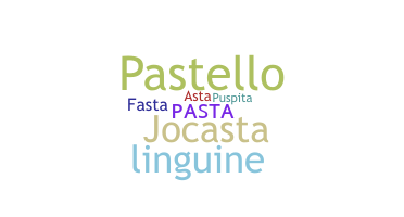 暱稱 - Pasta