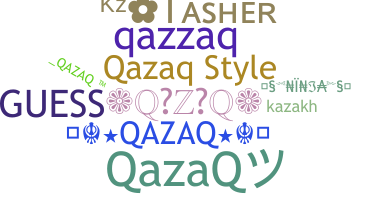 暱稱 - qazaq