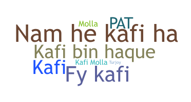 暱稱 - kafi
