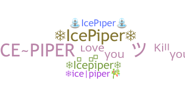 暱稱 - icepiper