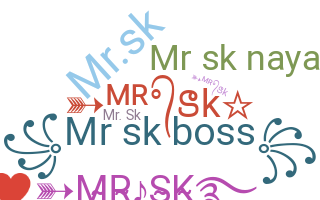 暱稱 - MRSk