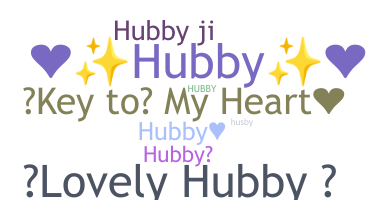 暱稱 - Hubby