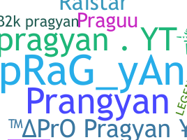 暱稱 - Pragyan