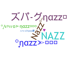 暱稱 - Nazz