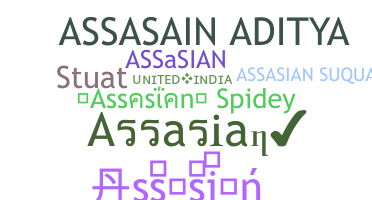 暱稱 - Assasian
