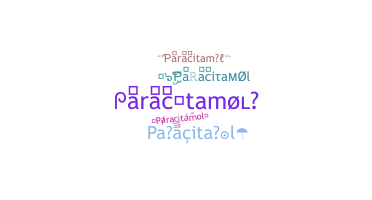 暱稱 - paracitamol