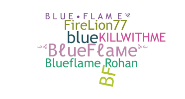 暱稱 - BlueFlame