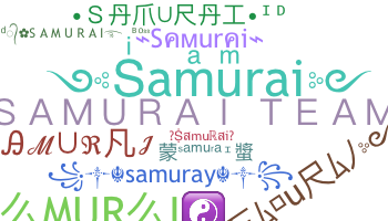 暱稱 - Samurai