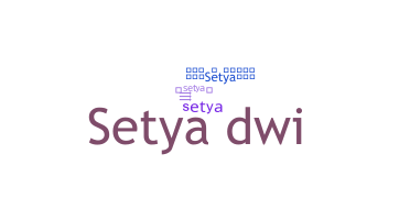 暱稱 - Setya