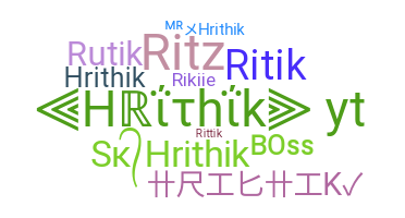 暱稱 - hrithik