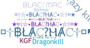暱稱 - Blackmac