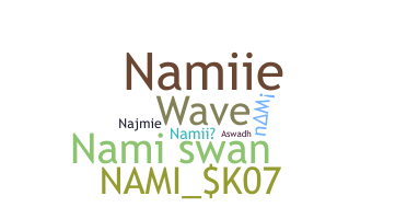 暱稱 - Nami