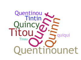 暱稱 - Quentin