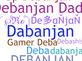 暱稱 - Debanjan