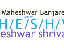 暱稱 - Maheshwar