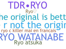 暱稱 - RyO