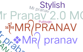 暱稱 - Mrpranav