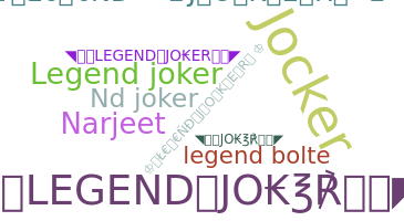 暱稱 - legendjoker