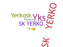 暱稱 - YerKo