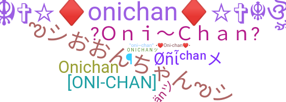 暱稱 - OniChan
