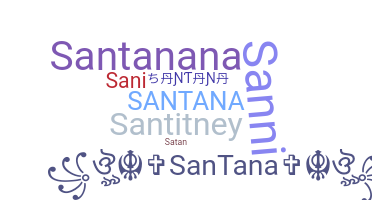 暱稱 - Santana