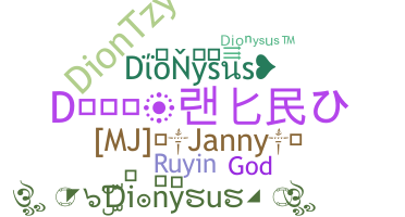 暱稱 - Dionysus