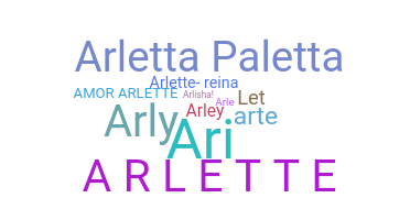 暱稱 - Arlette