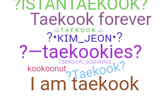 暱稱 - taekook