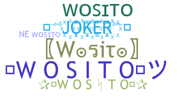 暱稱 - Wosito