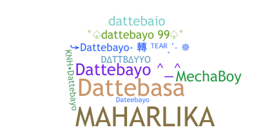 暱稱 - Dattebayo