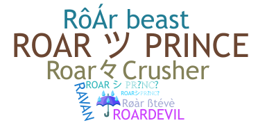 暱稱 - roar