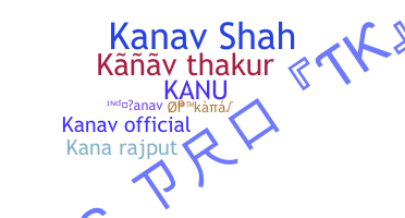 暱稱 - Kanav
