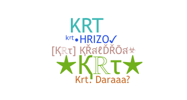 暱稱 - krt