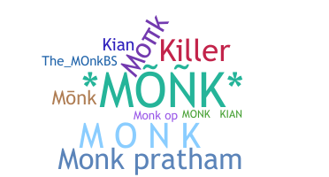 暱稱 - Monk