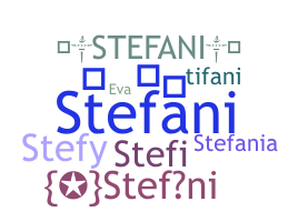 暱稱 - Stefani