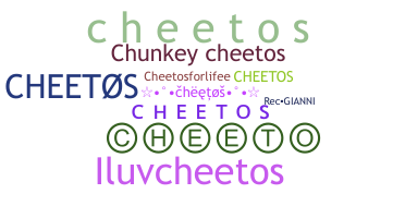 暱稱 - Cheetos