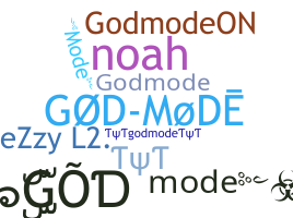 暱稱 - Godmode