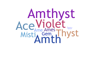 暱稱 - Amethyst