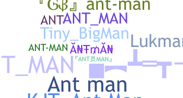 暱稱 - Antman
